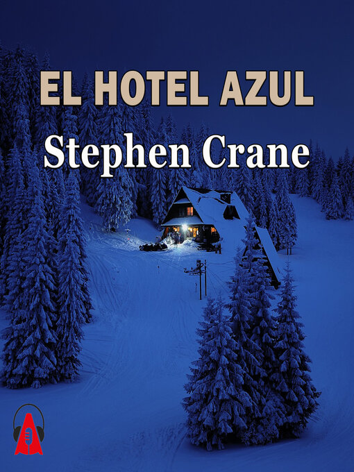 Title details for El hotel azul by Stephen Crane - Wait list